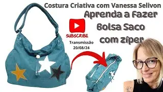 Bolsa Linda - Aprenda a fazer uma bolsa saco com zíper