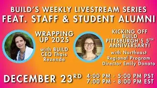 BUILD's Weekly Livestream Series Feat BUILD's CEO Thais Rezende