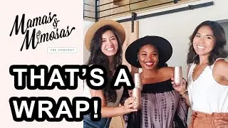 Life Updates | Would you Rather | Mamas & Mimosas - Ep 73