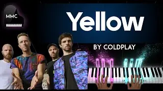 Yellow by Coldplay piano cover + sheet music & lyrics