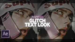 glitch inspired text | after effects