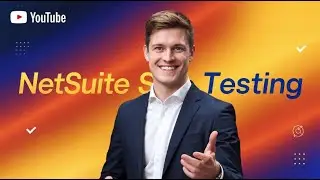 Netsuite Script testing | Netsuite scripts testing| Netsuite Training