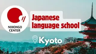Nihongo Center Japanese language school in Kyoto