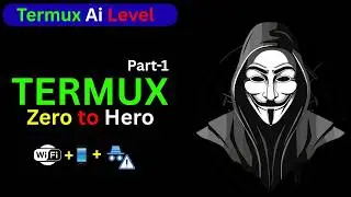 Termux ADVANCED Tutorials With Ai  | Termux Tools | Termux Full Course In Hindi  Part -1