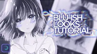 Blu-ish Coloring - Alight Motion Tutorial 💙