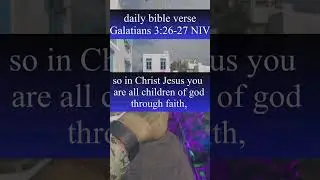 Daily Bible verse, baptized into Christ , #god #christian #jesus #jesuslovesyou #bible #shorts