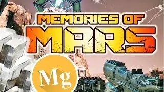 ГДЕ НАЙТИ МАГНИЙ - ВЫЖИВАНИЕ - MEMORIES OF MARS (Прохождение на Русском)