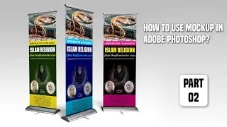 Adobe PS Tutorials || how to use mock-up in Adobe photoshop? Roll Up banner flex