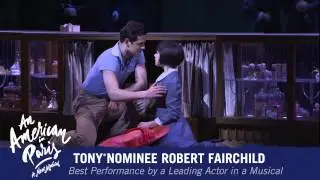 An American in Paris on Broadway - Tony® Nominee Robert Fairchild
