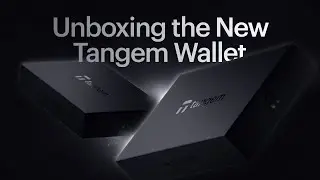 Unboxing the New Tangem Wallet