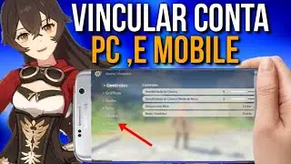 GENSHIN IMPACT  COMO VINCULAR CONTAS ,E JOGAR EM VARIAS PLATAFORMAS