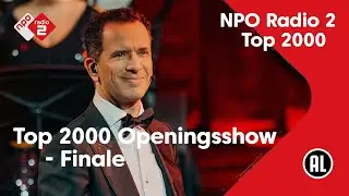 Top 2000 Openingsshow - Finale | NPO Radio 2