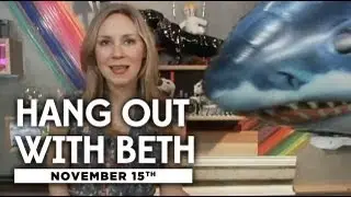 Hang Out with Beth! - 11/15/12