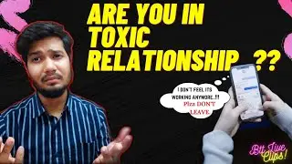How To Deal With Toxic Relationships | Why Its Important To Move Out | Be The Titans