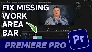 How To Fix Missing Work Area Bar in Adobe Premiere Pro