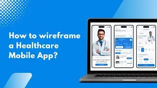 How to Wireframe a Healthcare App? | MockFlow WireframePro