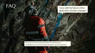 FAQ - How will the future mine deal with climate change?