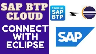 SAP BTP Configure | How to Connect BTP with Eclipse | SAP HANA Cloud Platform