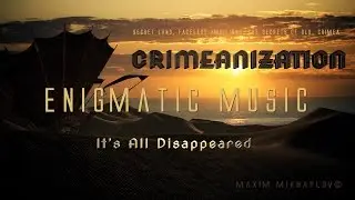Crimeanization - It's All Disappeared
