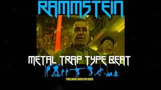 2019|Rammstein|Till Lindemann| Type Metal Trap Beat