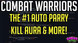 Combat Warriors AUTO PARRY - KILL AURA & MUCH MORE! INSANE SCRIPT MAY 2024 (Roblox)