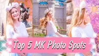 Top 5 Magic Kingdom Photo Spots | Photo Tips and Inspiration for Your Next Visit to Disney!