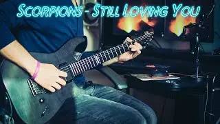 Scorpions - Still Loving You (Guitar cover)