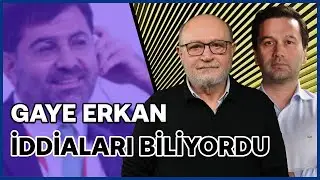 Gaye Erkan knew about the irregularities but did not initiate an investigation! | Erdal Sağlam & ...