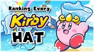 Ranking Every Kirby Copy Ability by Hat