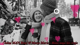 Mario Mario & Online MAN Bend - Ruzo moja bez trnja