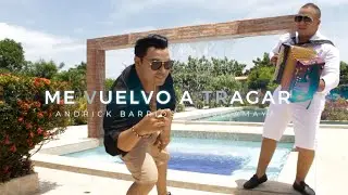 Me Vuelvo a Tragar - Andrick Barrios & Jose Amaya (Video Oficial)
