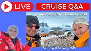 LIVE CRUISE Q&A with @InnocentsAbroad. Saturday 11 February 2023 5pm UK/ 12 Noon EST/ 9am PST