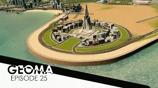 Geoma Ep. 25 | Adding a City Highlight | Cities: Skylines