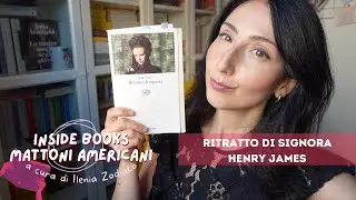 Analisi di Ritratto di signora di Henry James #MattoniAmericani