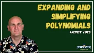 Expanding and simplifying polynomials Preview | Year 10 Mathematics | MaffsGuru.com