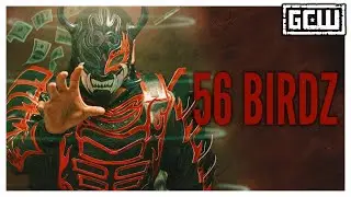 GCW - 56 Birdz (Official Music Video) | 