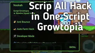 Script Growtopia All Hack In One Script
