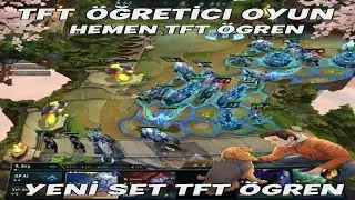 TFT Başlangıç Rehberi - Teamfight Tactics Eğitici Video - Yeni Set
