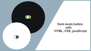Dark mode toggle switch with HTML, CSS and JavaScript