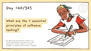 The 7 essential principles of software testing