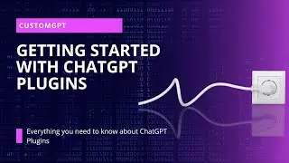 Enhance Your Chat GPT Experience With The Plugin Store - CustomGPT