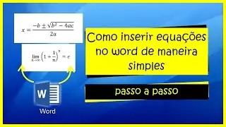 APRENDA COMO INSERIR EQUAÇÕES NO WORD - MUITO FÁCIL