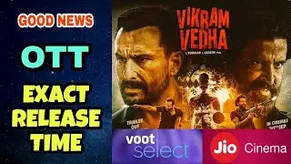 Vikram Vedha OTT Release Time || Vikram Vedha OTT Date and Time || Vikram Vedha Ott Platform