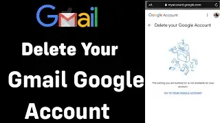 How to Delete Gmail Account || Delete Google Account Permanently in 2023