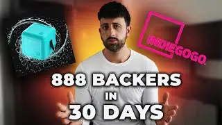 888 Backers in 30 Days on Indiegogo (CLIENT CASE STUDY)