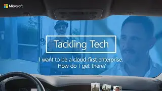 I want to be a cloud-first enterprise. How do I get there? - Tackling Tech