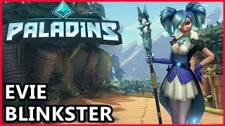 Paladins Evie Gameplay - Blinkster Evie Guide - Paladins Gameplay Siege