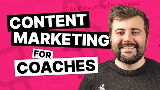 Content Marketing For Coaches
