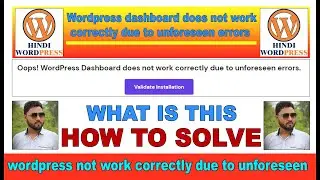 wordpress dashboard does not work correctly due to unforeseen errors
