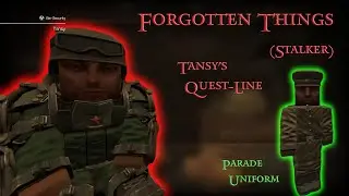 Forgotten Things (Stalker) Tansy's Quest-Line